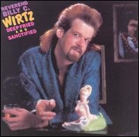 Billy C. Wirtz - Deep Fried & Sanctified lyrics