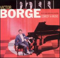 Victor Borge - Comedy in Music [Collectables] lyrics