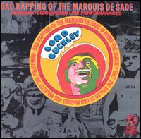 Lord Buckley - Bad Rapping of the Marquis de Sade lyrics