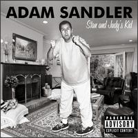Adam Sandler - Stan and Judy's Kid lyrics