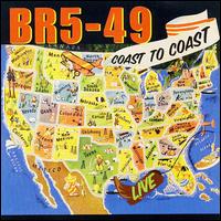 BR5-49 - Coast to Coast [live] lyrics