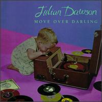 Julian Dawson - Move Over Darling lyrics