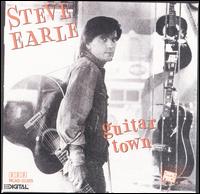 Steve Earle - Guitar Town lyrics