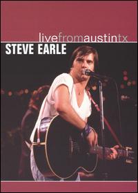 Steve Earle - Live From Austin TX lyrics