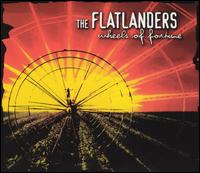 The Flatlanders - Wheels of Fortune lyrics