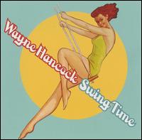 Wayne Hancock - Swing Time [live] lyrics
