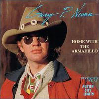 Gary P. Nunn - Home with the Armadillo: Live at Austin City Limits lyrics