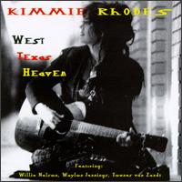 Kimmie Rhodes - West Texas Heaven lyrics