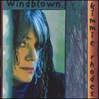 Kimmie Rhodes - Windblown lyrics