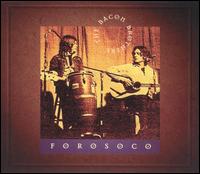 The Bacon Brothers - Forosoco lyrics