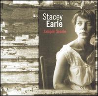 Stacey Earle - Simple Gearle lyrics