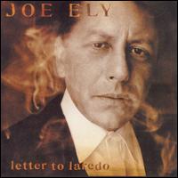 Joe Ely - Letter to Laredo lyrics
