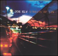 Joe Ely - Streets of Sin lyrics