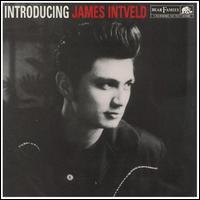 James Intveld - Introducing James Intveld lyrics