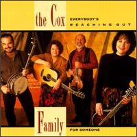 The Cox Family - Everybody's Reaching out for Someone lyrics
