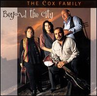 The Cox Family - Beyond the City lyrics
