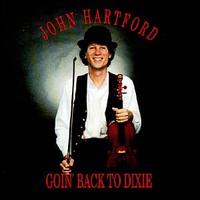 John Hartford - Goin' Back to Dixie lyrics