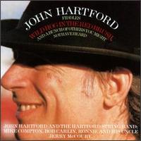 John Hartford - Wild Hog in the Red Brush lyrics