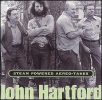 John Hartford - Steam Powered Aereo-Takes lyrics