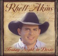 Rhett Akins - Friday Night in Dixie lyrics