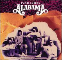 Alabama - Pass It on Down lyrics