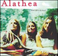 Alathea - What Light Is All About lyrics