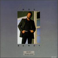 Moe Bandy - Many Mansions lyrics