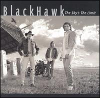 BlackHawk - The Sky's the Limit lyrics
