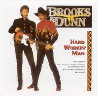 Brooks & Dunn - Hard Workin' Man lyrics