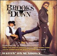 Brooks & Dunn - Waitin' on Sundown lyrics