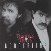 Brooks & Dunn - Borderline lyrics