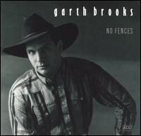 Garth Brooks - No Fences lyrics