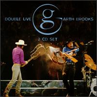 Garth Brooks - Double Live lyrics