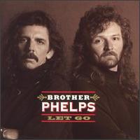 Brother Phelps - Let Go lyrics