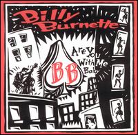 Billy Burnette - Are You With Me Baby lyrics