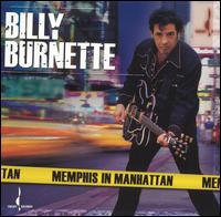 Billy Burnette - Memphis in Manhattan [live] lyrics