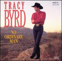 Tracy Byrd - No Ordinary Man lyrics