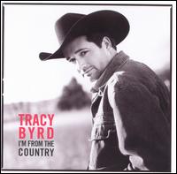 Tracy Byrd - I'm from the Country lyrics