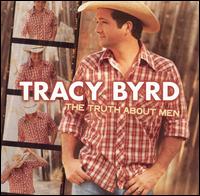 Tracy Byrd - The Truth About Men lyrics