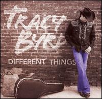 Tracy Byrd - Different Things lyrics