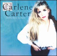 Carlene Carter - Little Love Letters lyrics