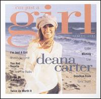 Deana Carter - I'm Just a Girl lyrics