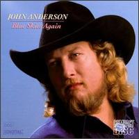 John Anderson - Blue Skies Again lyrics
