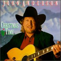 John Anderson - Christmas Time lyrics