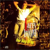 Larry Boone - One Way to Go lyrics