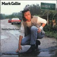 Mark Collie - Hardin County Line lyrics