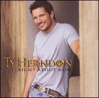 Ty Herndon - Right About Now lyrics
