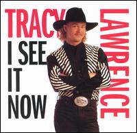 Tracy Lawrence - I See It Now lyrics