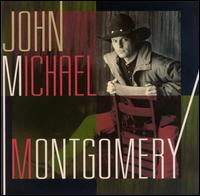 John Michael Montgomery - John Michael Montgomery lyrics