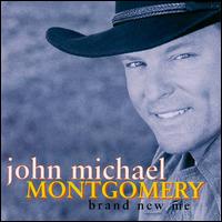 John Michael Montgomery - Brand New Me lyrics
